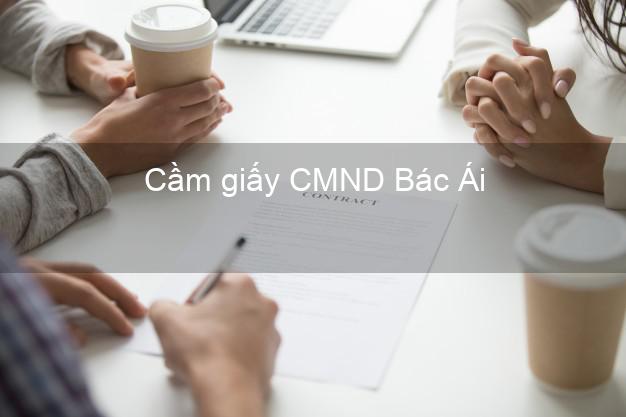 Cầm giấy CMND Bác Ái Ninh Thuận chính chủ