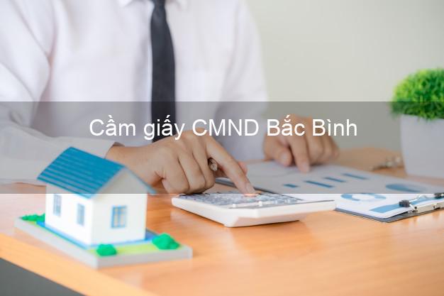 Cầm giấy CMND Bắc Bình Bình Thuận online