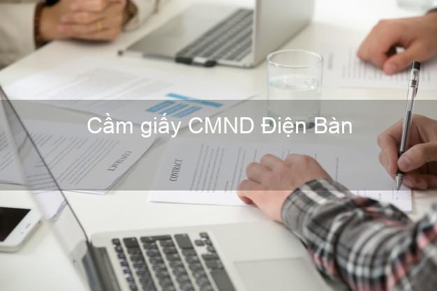 Cầm giấy CMND Điện Bàn Quảng Nam online