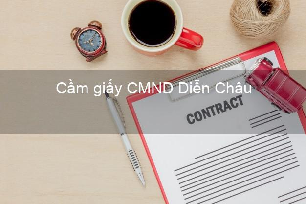 Cầm giấy CMND Diễn Châu Nghệ An không thẩm định