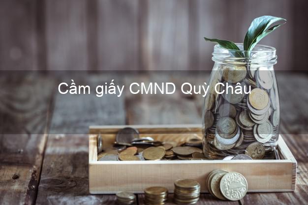 Cầm giấy CMND Quỳ Châu Nghệ An qua mạng