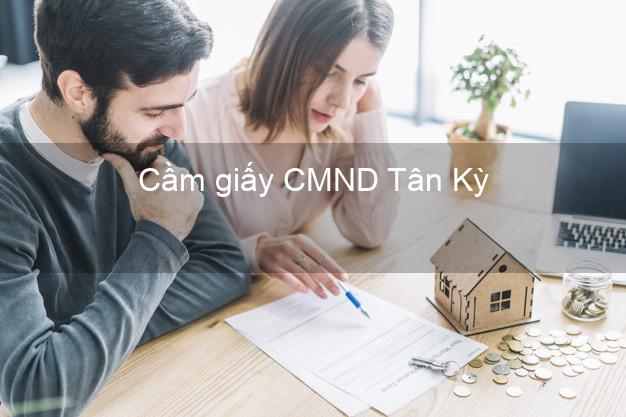 Cầm giấy CMND Tân Kỳ Nghệ An lãi suất thấp